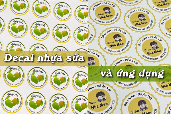 In decal sữa và ứng dụng trong thực tiễn, sản xuất